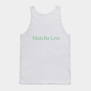 Matcha Love Tank Top